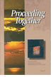 Proceeding Together